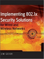 Implementing 802.1x Security Solutions